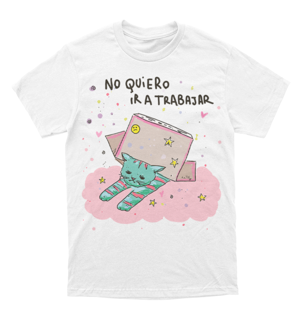 Polera No quiero ir a trabajar